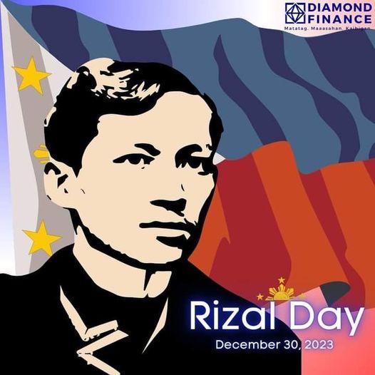 Warm wishes on Rizal Day, Kaibigan! - Diamond Finance